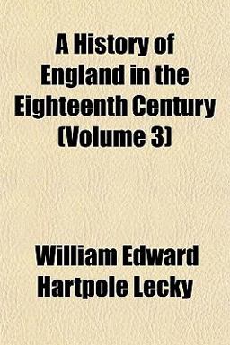 A History of England in the Eighteenth Century