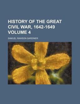 History of the Great Civil War, 1642-1649