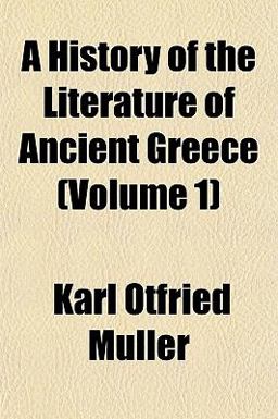 A History of the Literature of Ancient Greece