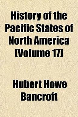 History of the Pacific States of North America