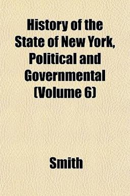 History of the State of New York, Political and Governmental