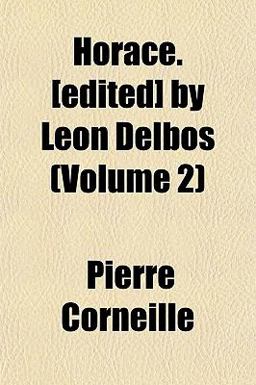 Horace [Edited] by Leon Delbos