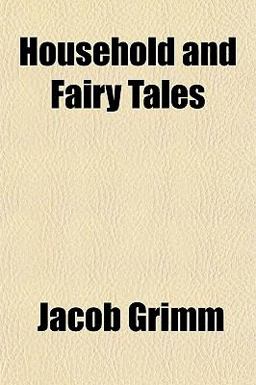 Household and Fairy Tales