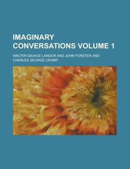 Imaginary Conversations