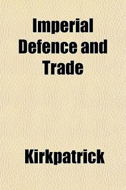 Imperial Defence and Trade