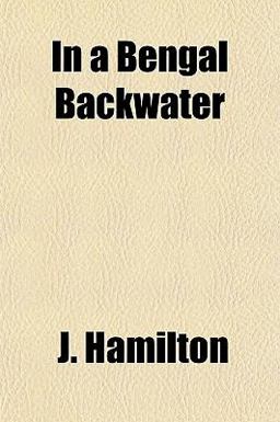 In a Bengal Backwater