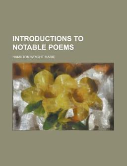 Introductions to Notable Poems Introductions to Notable Poems