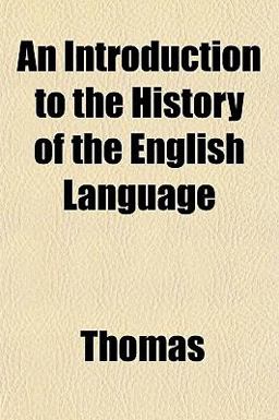 An Introduction to the History of the English Language