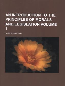 An Introduction to the Principles of Morals and Legislation