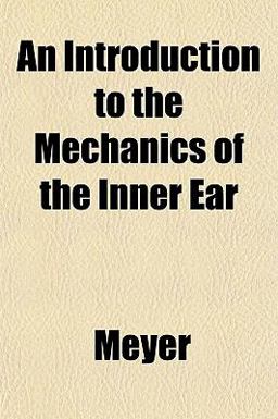 An Introduction to the Mechanics of the Inner Ear