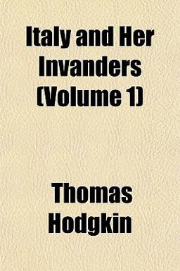 Italy and Her Invanders