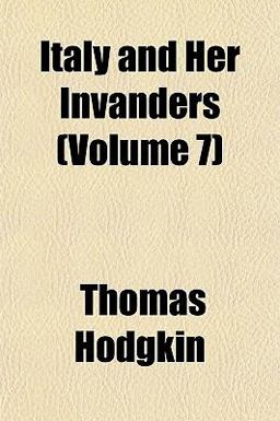 Italy and Her Invanders