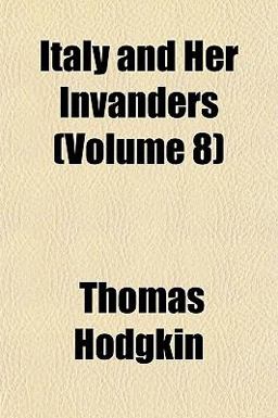 Italy and Her Invanders