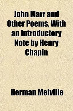 John Marr and Other Poems, with an Introductory Note by Henry Chapin