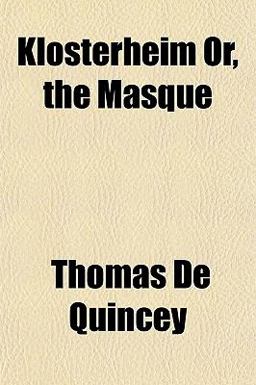 Klosterheim or, the Masque