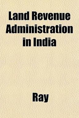 Land Revenue Administration in Indi