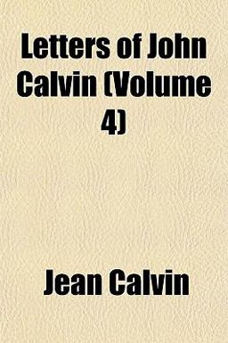 Letters of John Calvin