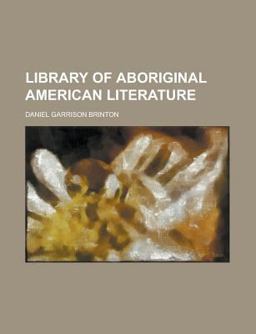 Library of Aboriginal American Literature