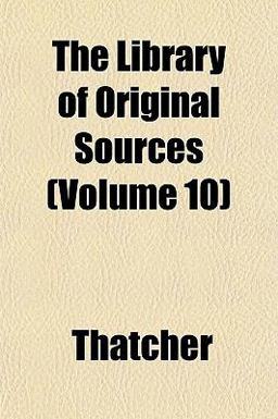 The Library of Original Sources