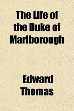 The Life of the Duke of Marlborough