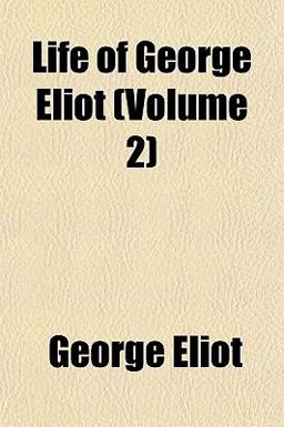 Life of George Eliot