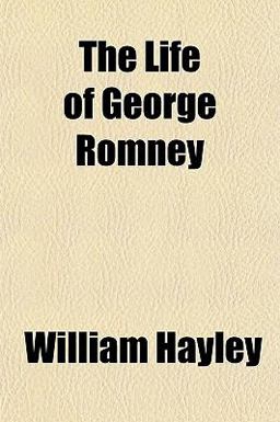 The Life of George Romney