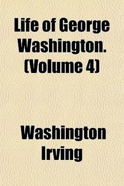 Life of George Washington