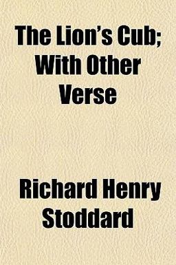 The Lion's Cub; with Other Verse