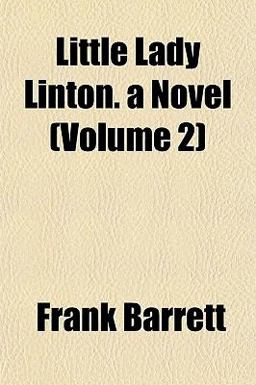 Little Lady Linton a Novel