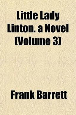 Little Lady Linton a Novel