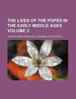 The Lives of the Popes in the Early Middle Ages