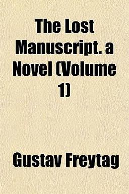 The Lost Manuscript a Novel