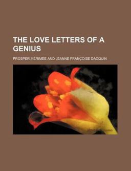 The Love Letters of a Genius