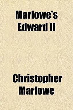 Marlowe's Edward II