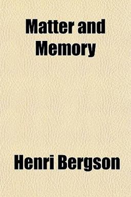 Matter and Memory