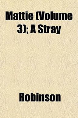 Mattie; a Stray