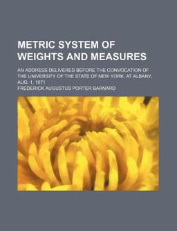Metric System of Weights and Measures