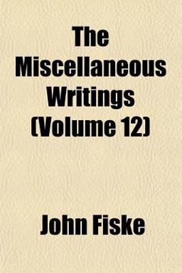 The Miscellaneous Writings
