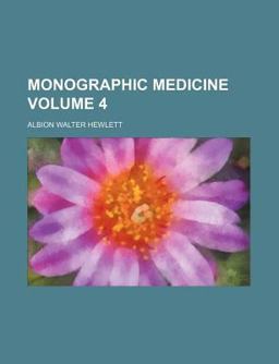 Monographic Medicine