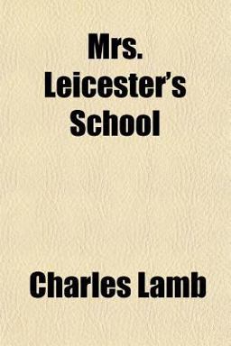 Mrs Leicester's School