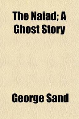 The Naiad; a Ghost Story