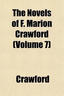 The Novels of F Marion Crawford