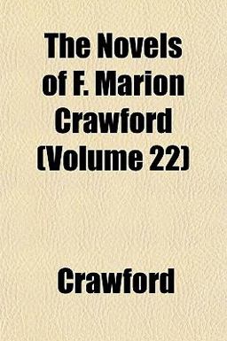 The Novels of F Marion Crawford
