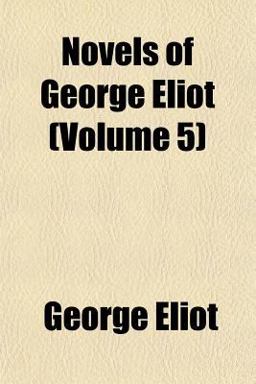Novels of George Eliot