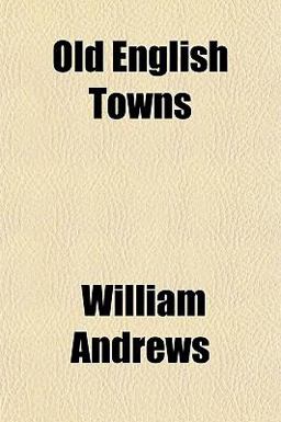 Old English Towns