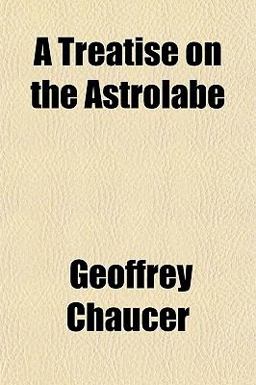 A Treatise on the Astrolabe