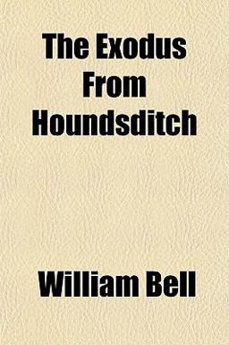 The Exodus from Houndsditch