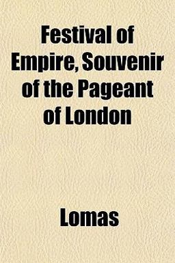 Festival of Empire, Souvenir of the Pageant of London