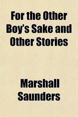 For the Other Boy's Sake and Other Stories