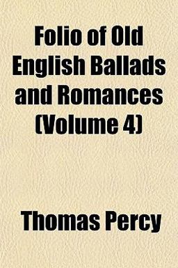 Folio of Old English Ballads and Romances